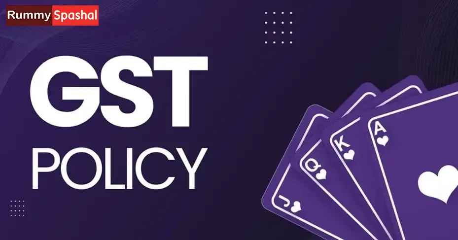 Rummy Spashal GST Policy